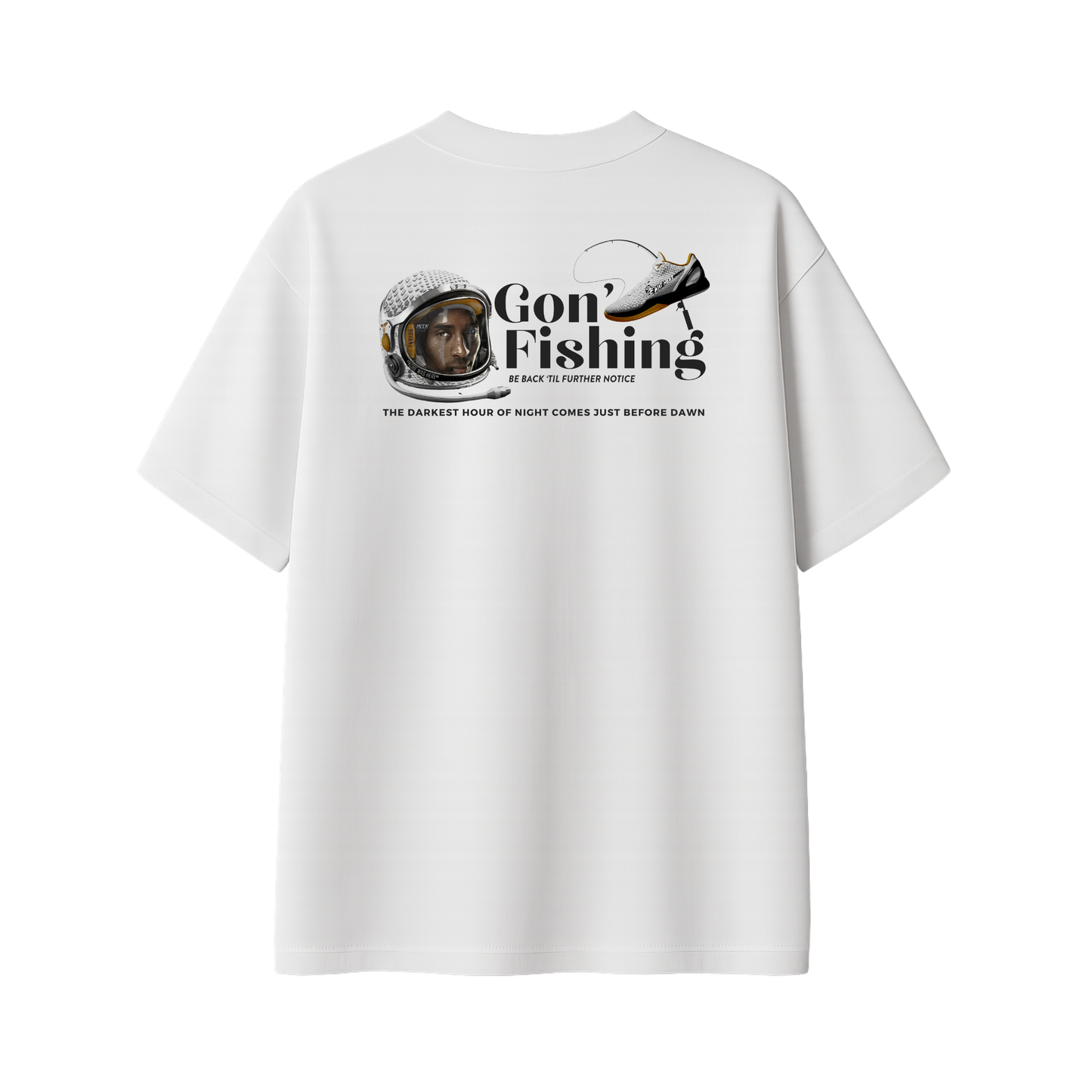 GON' FISHING