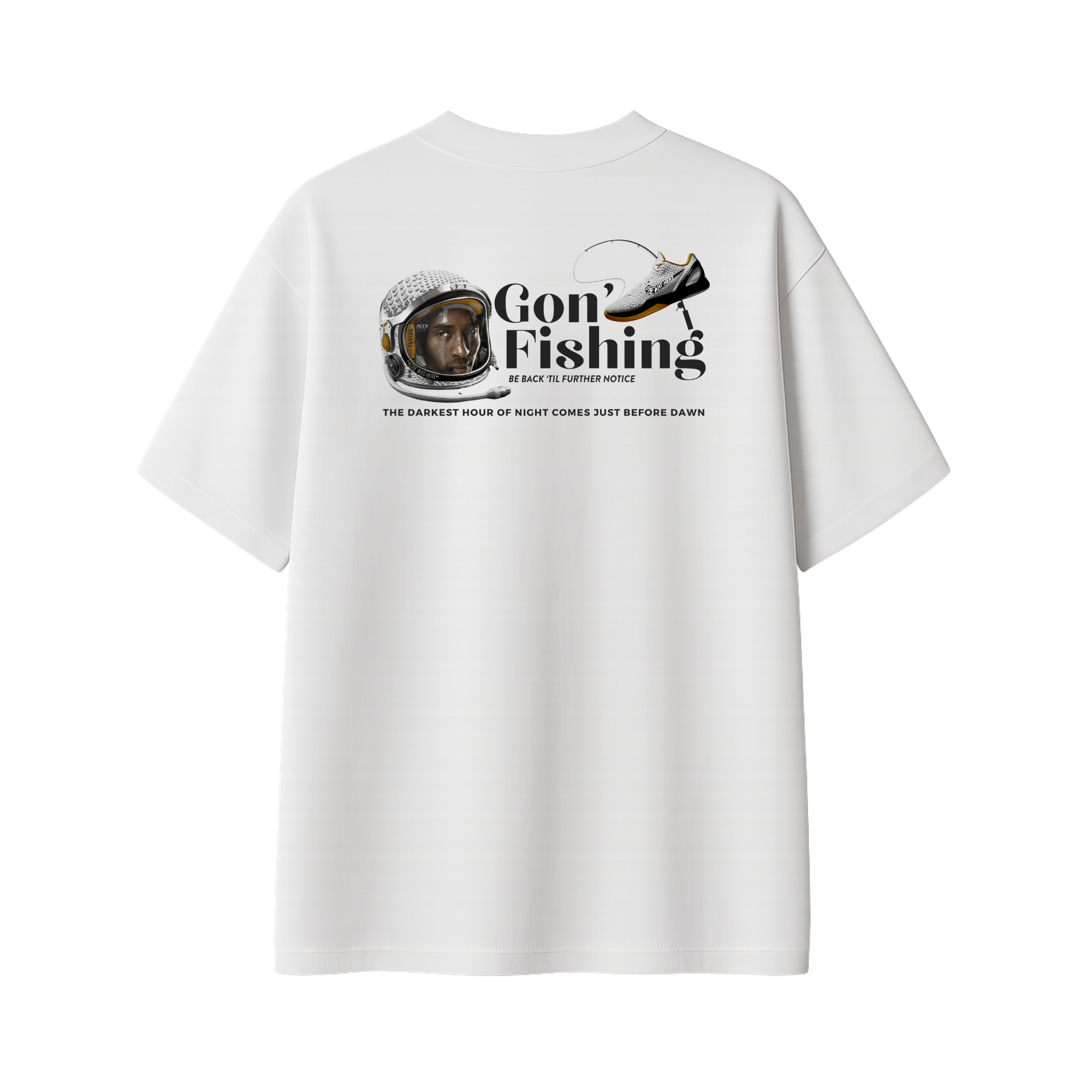GON' FISHING