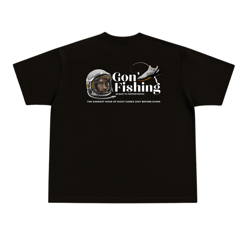 GON' FISHING