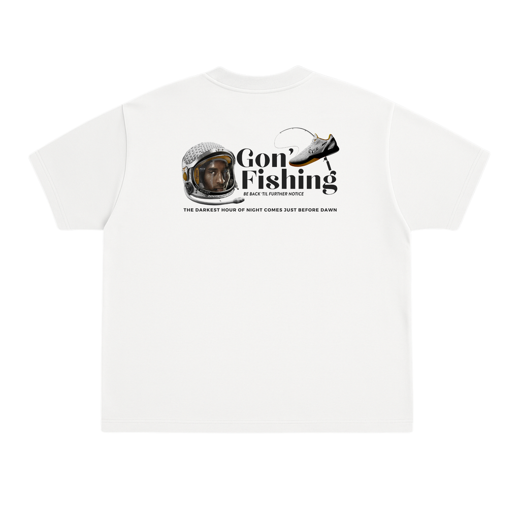 GON' FISHING
