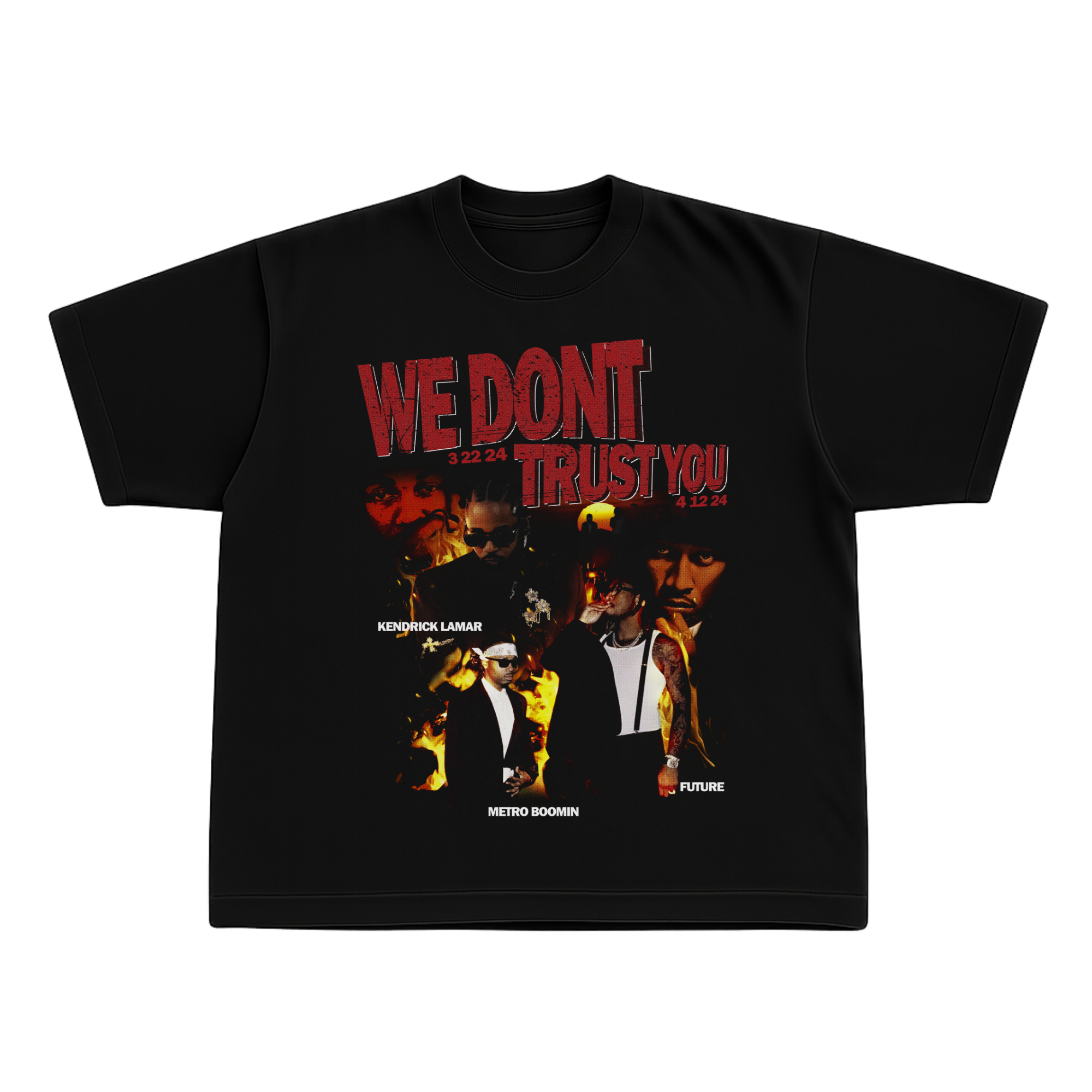 WE DONT TRUST YOU